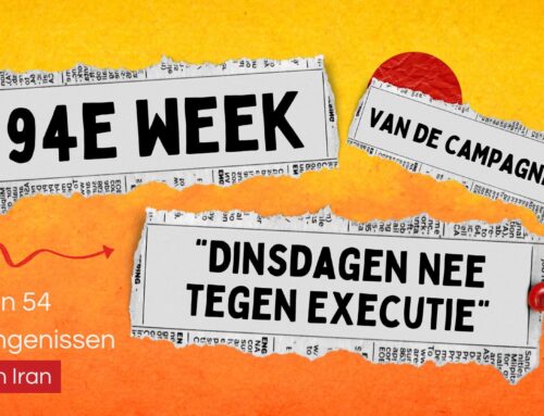 94e week van de campagne “Dinsdagen Nee tegen Executie” in 54 gevangenissen in Iran